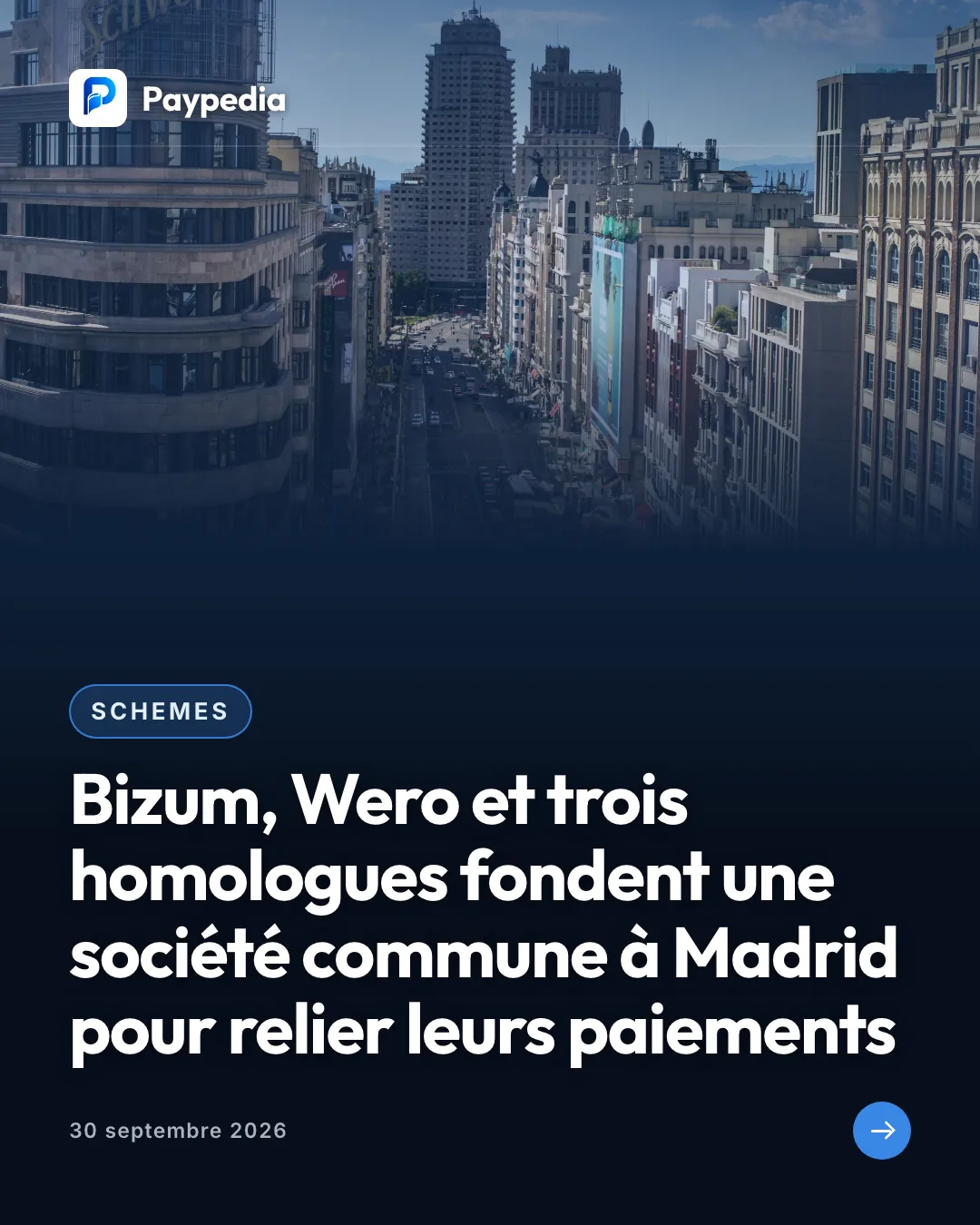Schemes. Bizum, Wero et trois homologues fondent une société commune à Madrid pour relier leurs paiements