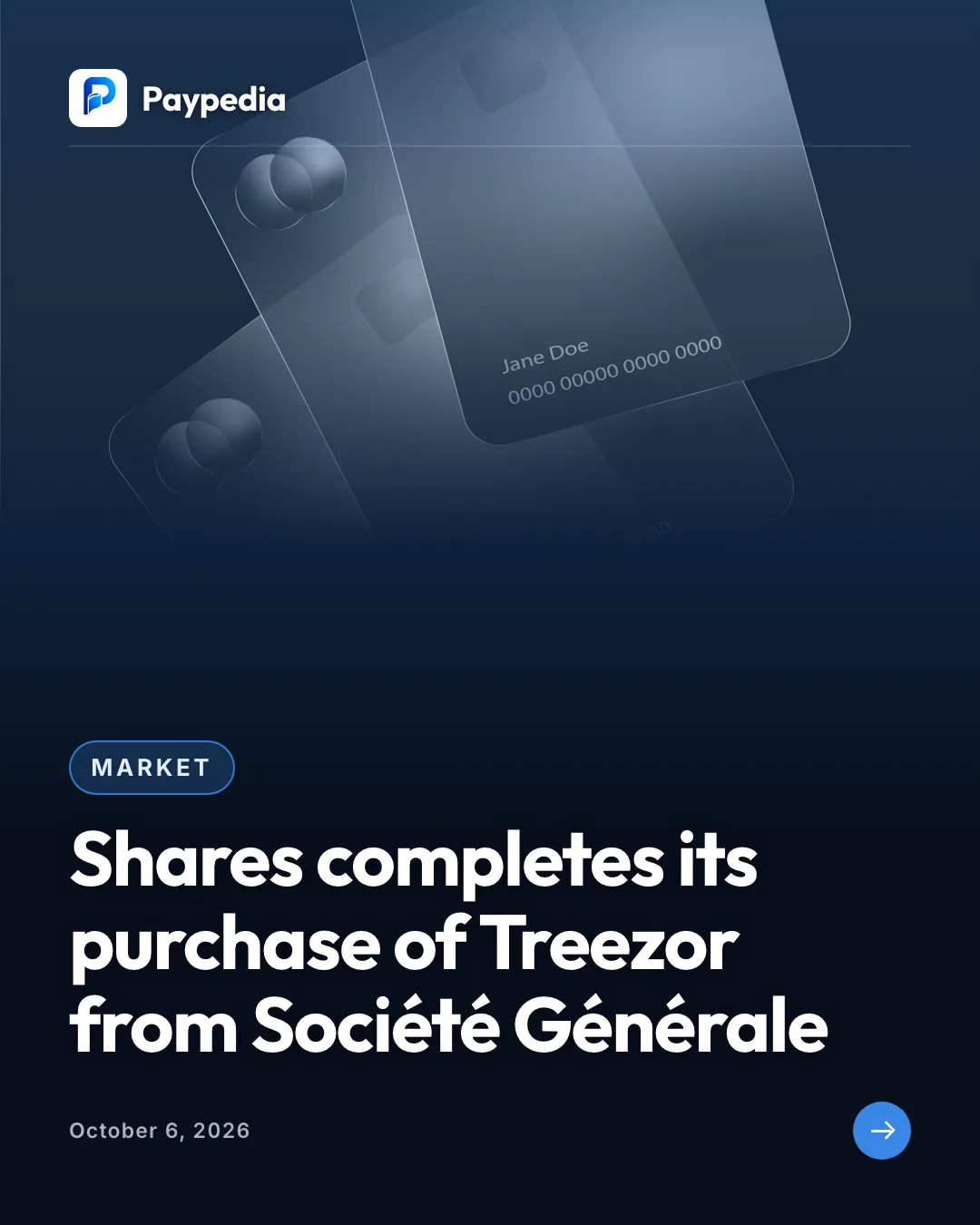 Market. Shares completes its purchase of Treezor from Société Générale