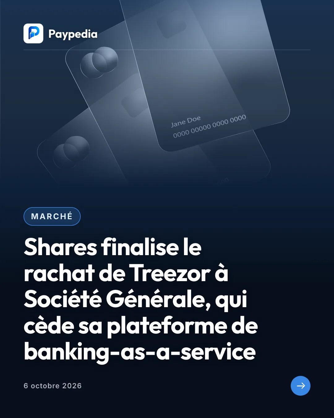 Marché. Shares finalise le rachat de Treezor à Société Générale, qui cède sa plateforme de banking-as-a-service