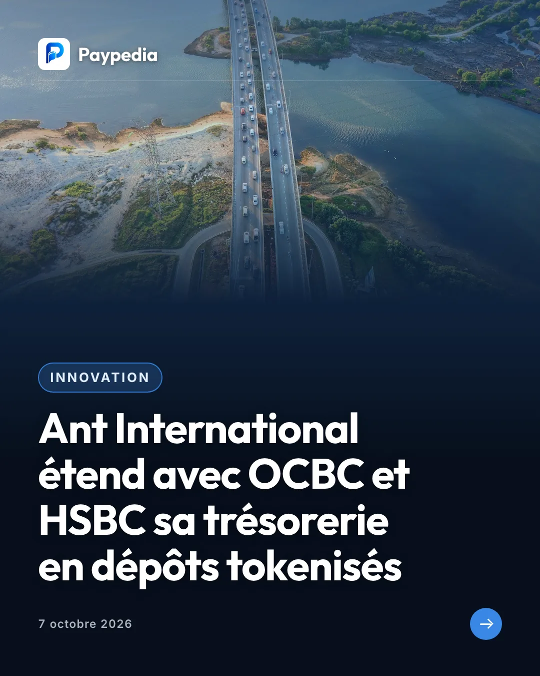 Innovation. Ant International étend avec OCBC et HSBC sa trésorerie en dépôts tokenisés