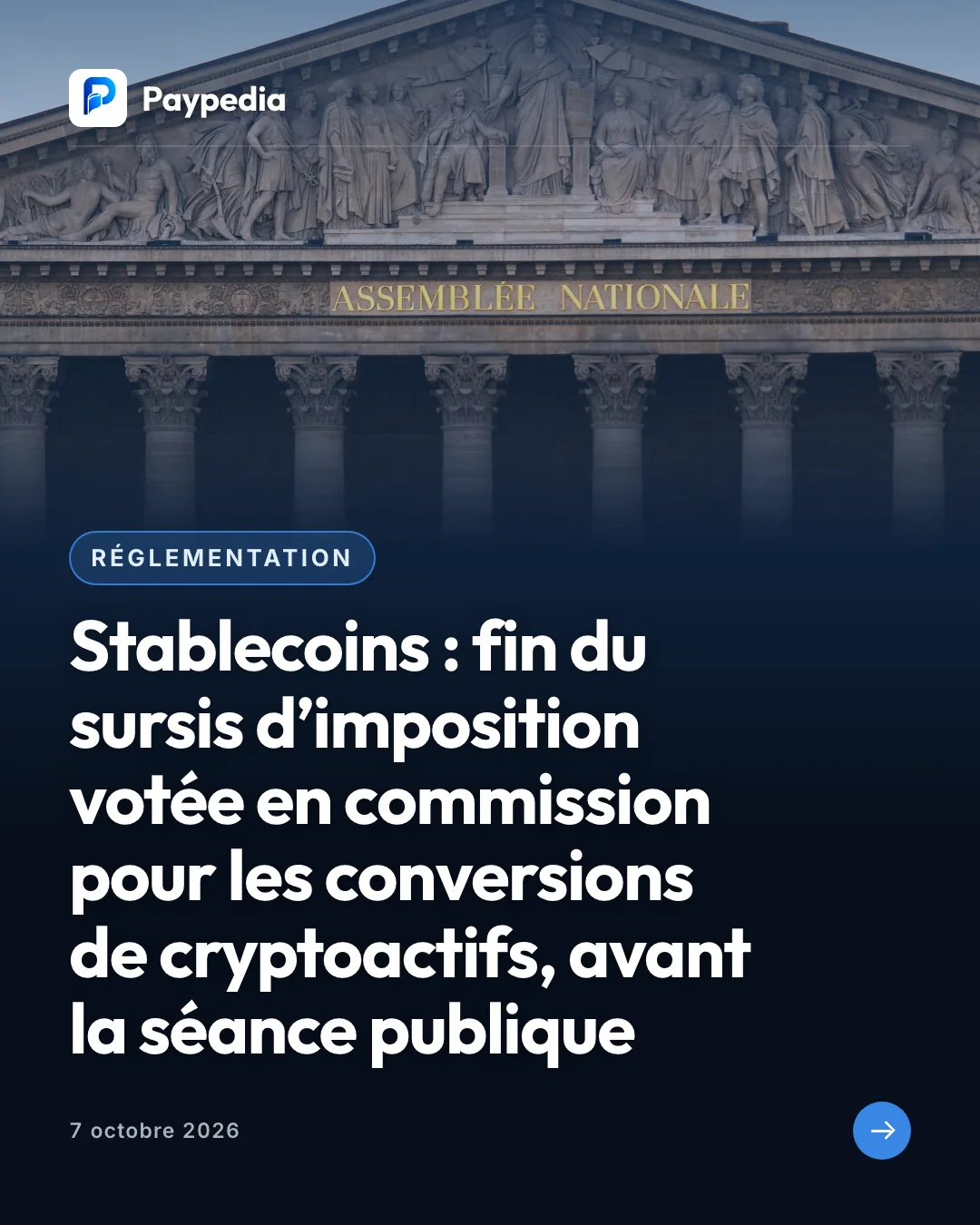 Réglementation. Stablecoins : fin du sursis d’imposition votée en commission pour les conversions de cryptoactifs, avant la séance publique