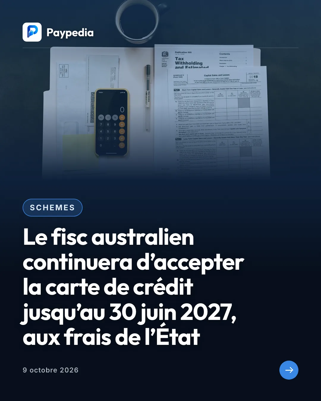 Schemes. Le fisc australien continuera d’accepter la carte de crédit jusqu’au 30 juin 2027, aux frais de l’État